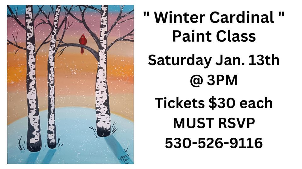" Winter Cardinal " Paint Class, La Corona Mexican Restaurant, Red