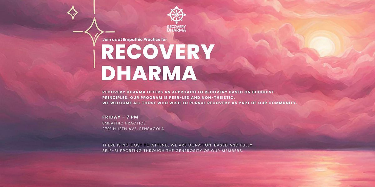 Recovery Dharma, Empathic Practice, North 12th Avenue, Pensacola