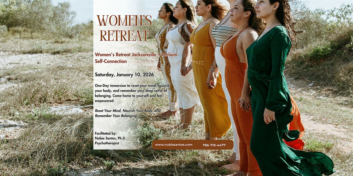 Women’s Retreat Jacksonville – Reclaim Self-Connection, 10 January | Event in Jacksonville | AllEvents