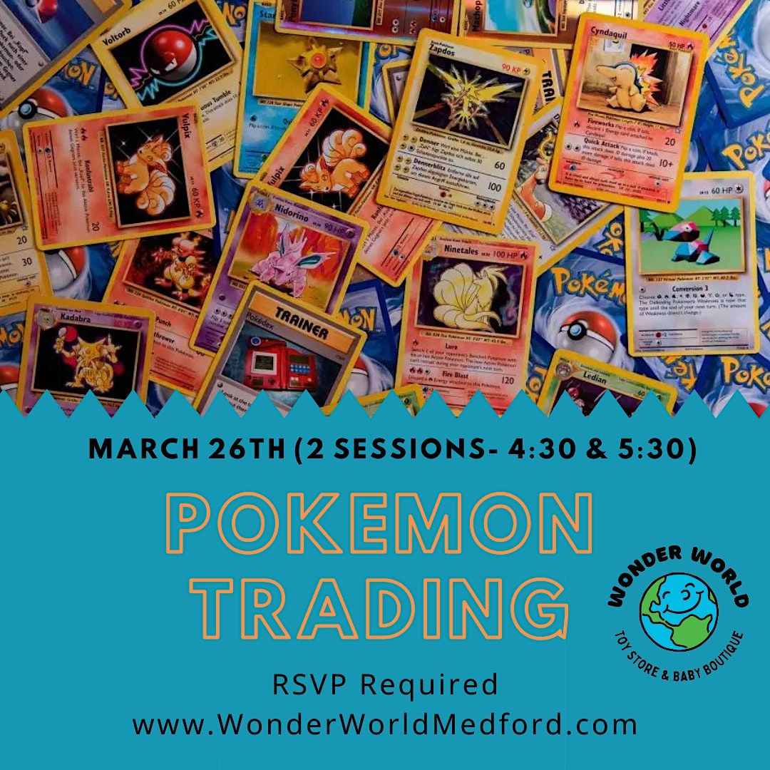 Pokémon Trading March, Wonder World Toy Store & Baby Boutique, Medford