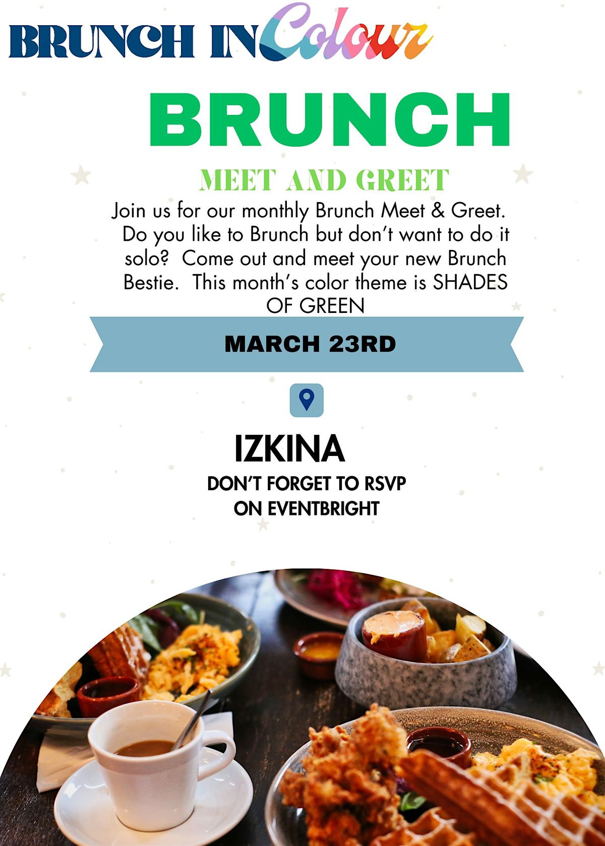 BRUNCH IN COLOUR March Meetup, Izkina Restaurant & Lounge, Dallas