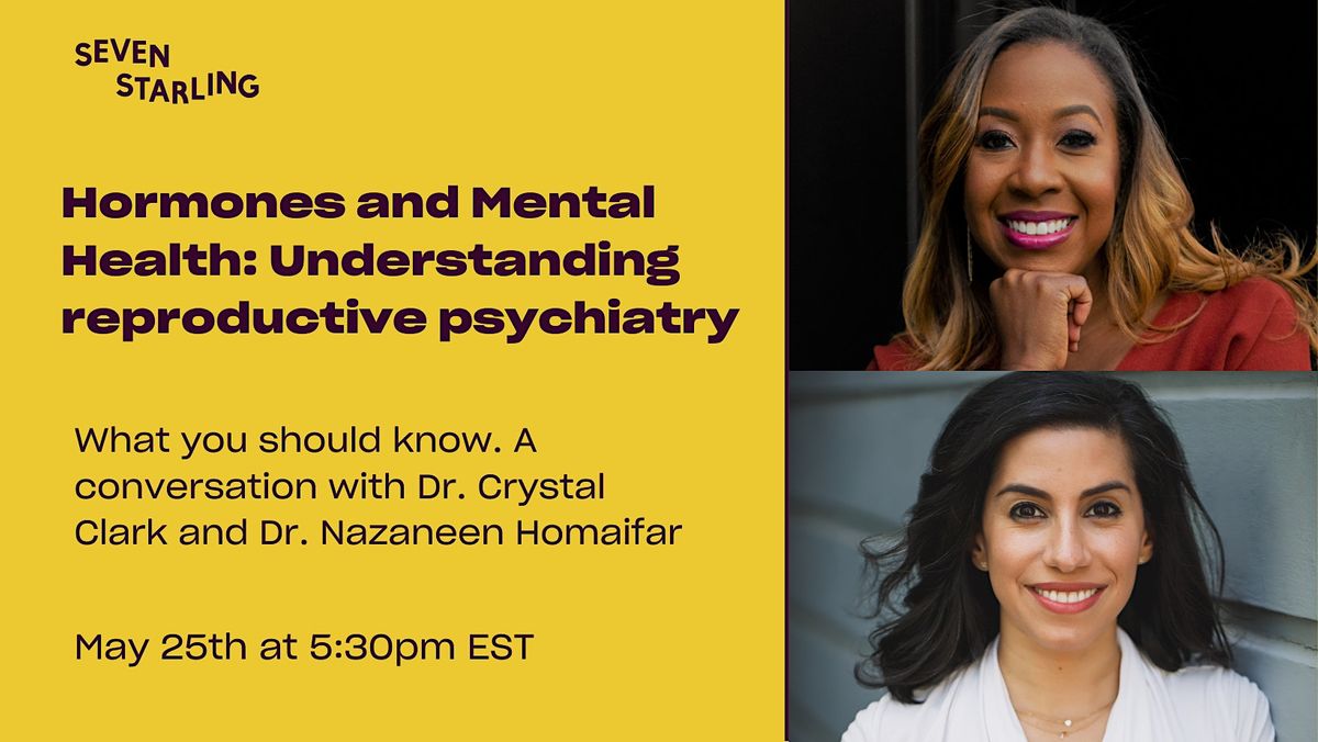 Hormones and Mental Health Understanding Reproductive Psychiatry, May