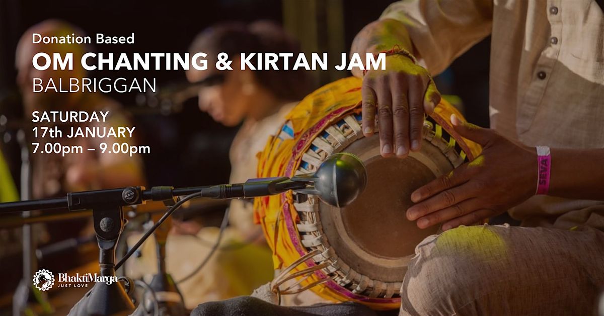 OM Chanting & Kirtan Jam – Balbriggan