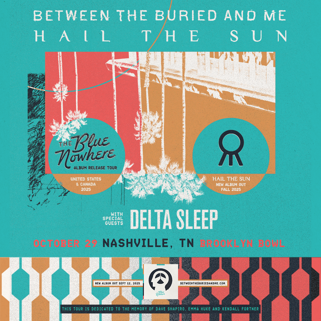 Between the Buried and Me and Hail The Sun at MacEwan Hall-AB, 17 October | Event in Calgary | AllEvents
