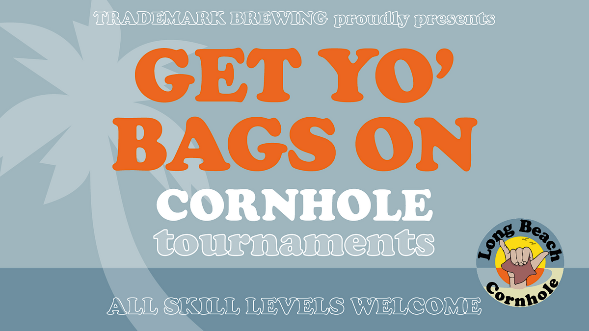 Cornhole Tournaments at Trademark Brewing!, Trademark Brewing, Long