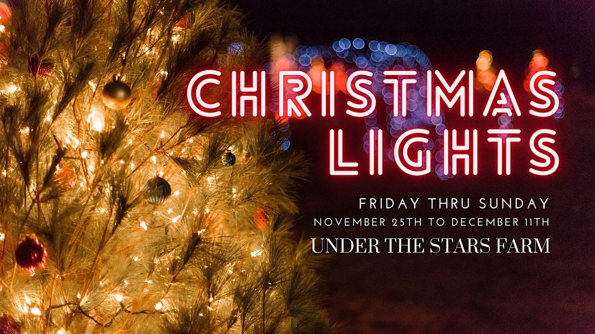 Under the Stars Farm Christmas Lights, Under the Stars Farm, Gloucester