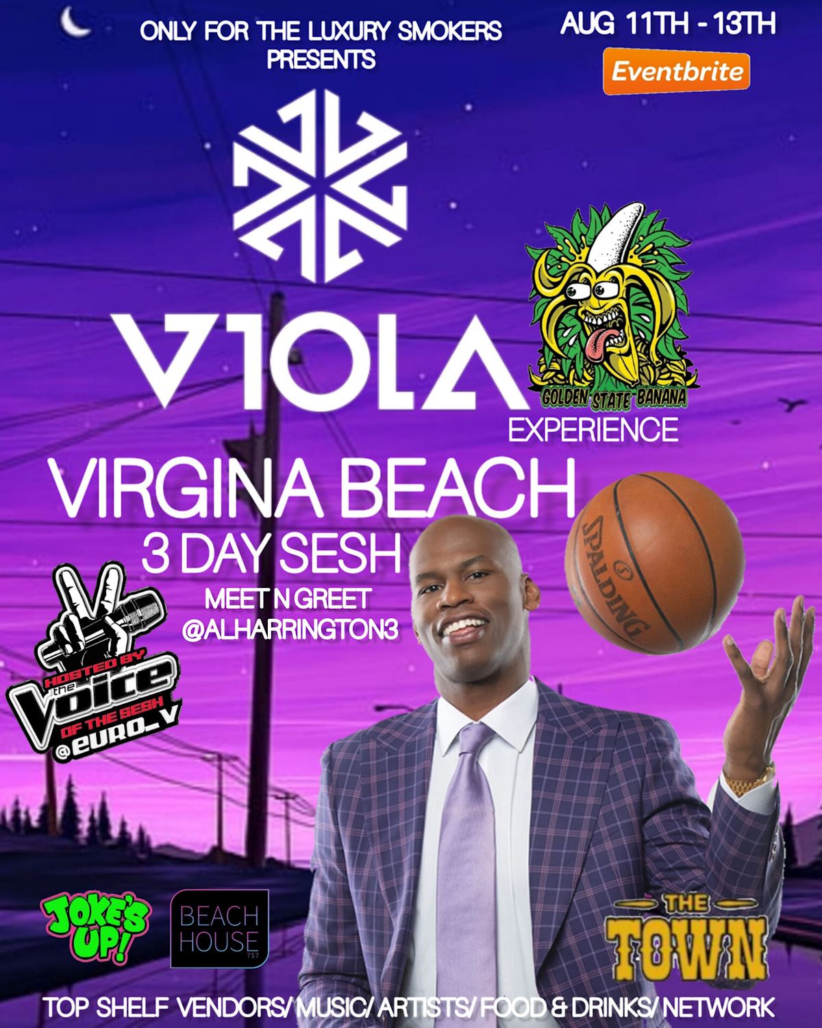 VIOLA X GOLDEN STATE BANANA DAY 2 HOST EURO__V, 12 August 2023