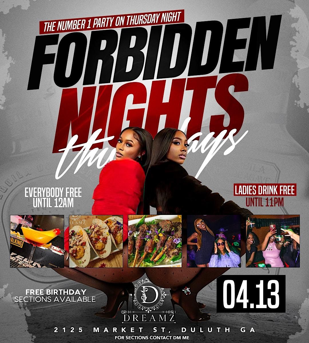 DREAMZATL THURSDAYS FREE ENTRY & FREE DRINKS 1 PARTY IN ATL