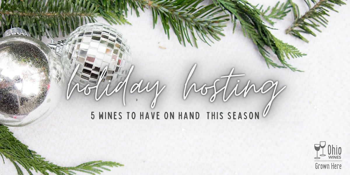 Holiday Hosting 5 Ohio wines to have onhand (InPerson Quarry Hill