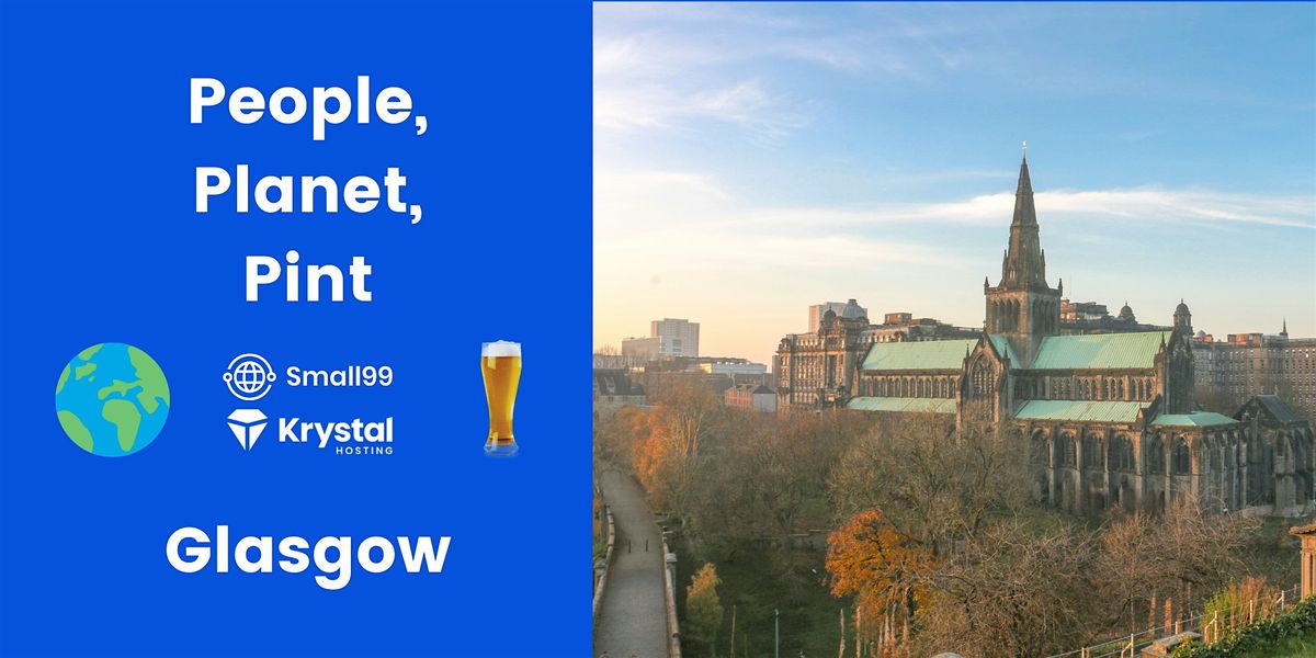 Meetup Pint Glasgow - People, Planet, Pint: Sustainability Meetup, The Raven ...