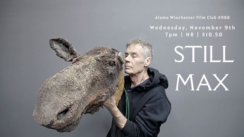 Alamo Winchester Film Club 988 52 Weeks of Women New Documentary STILL MAX [2022], Alamo