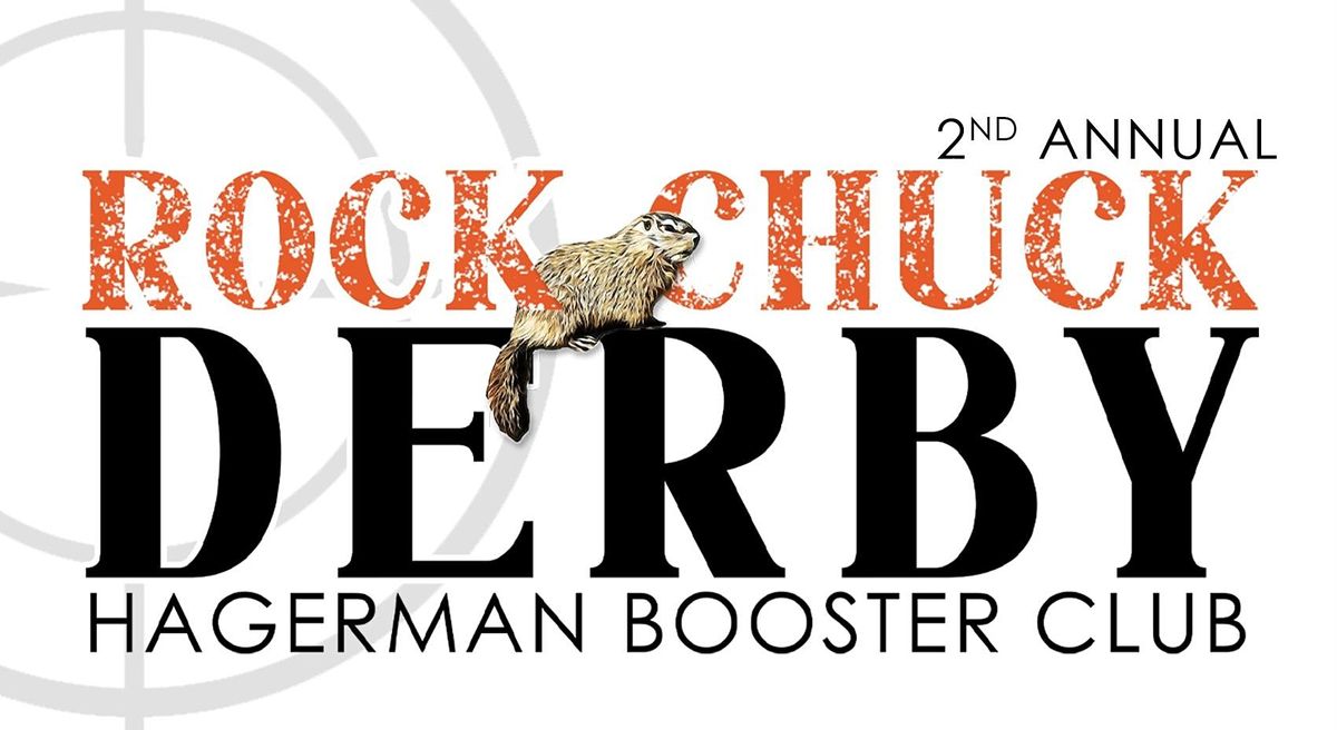 2nd Annual Hagerman Booster Club Rock Chuck Derby Fundraiser & Fun Run