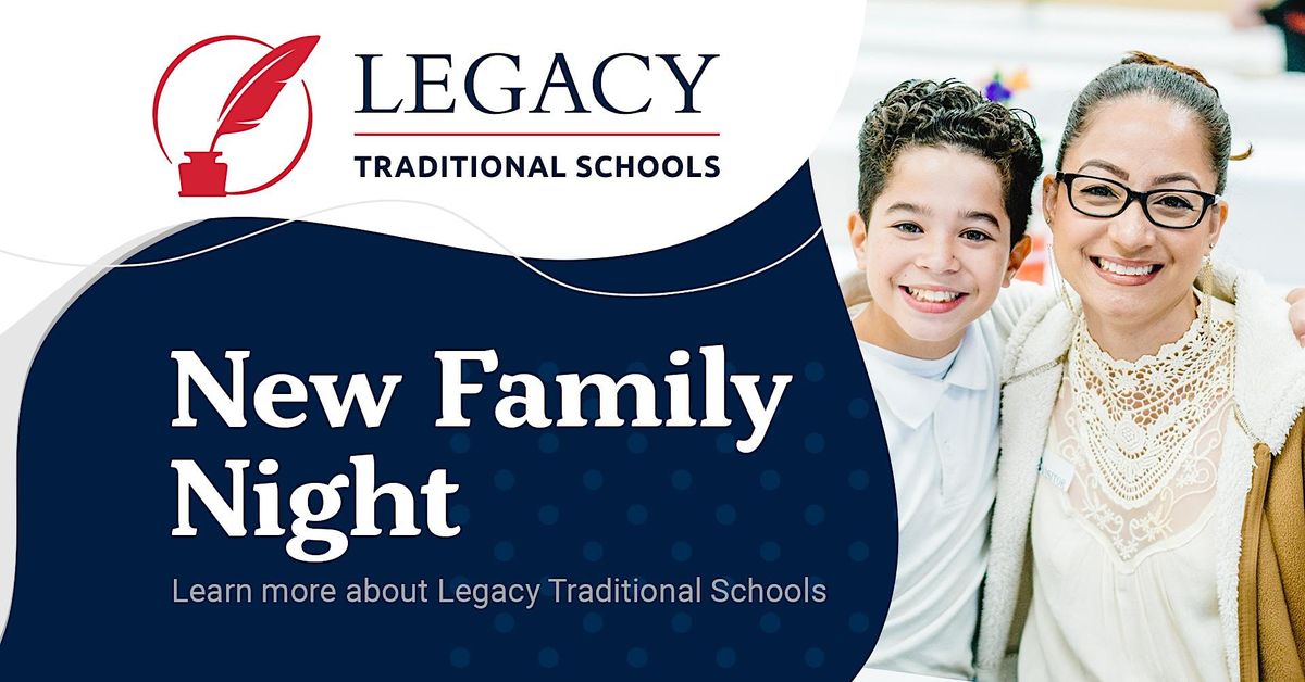New Family Info Night at Legacy Traditional North Chandler, Legacy