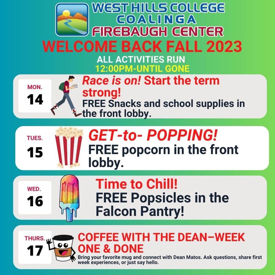Back Week!, West Hills College Firebaugh Center, 14 August to