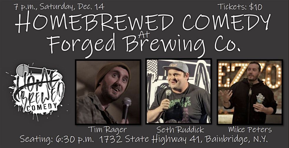 Homebrewed Comedy at Forged Brewing Co., Forged Brewing Co, Bainbridge ...