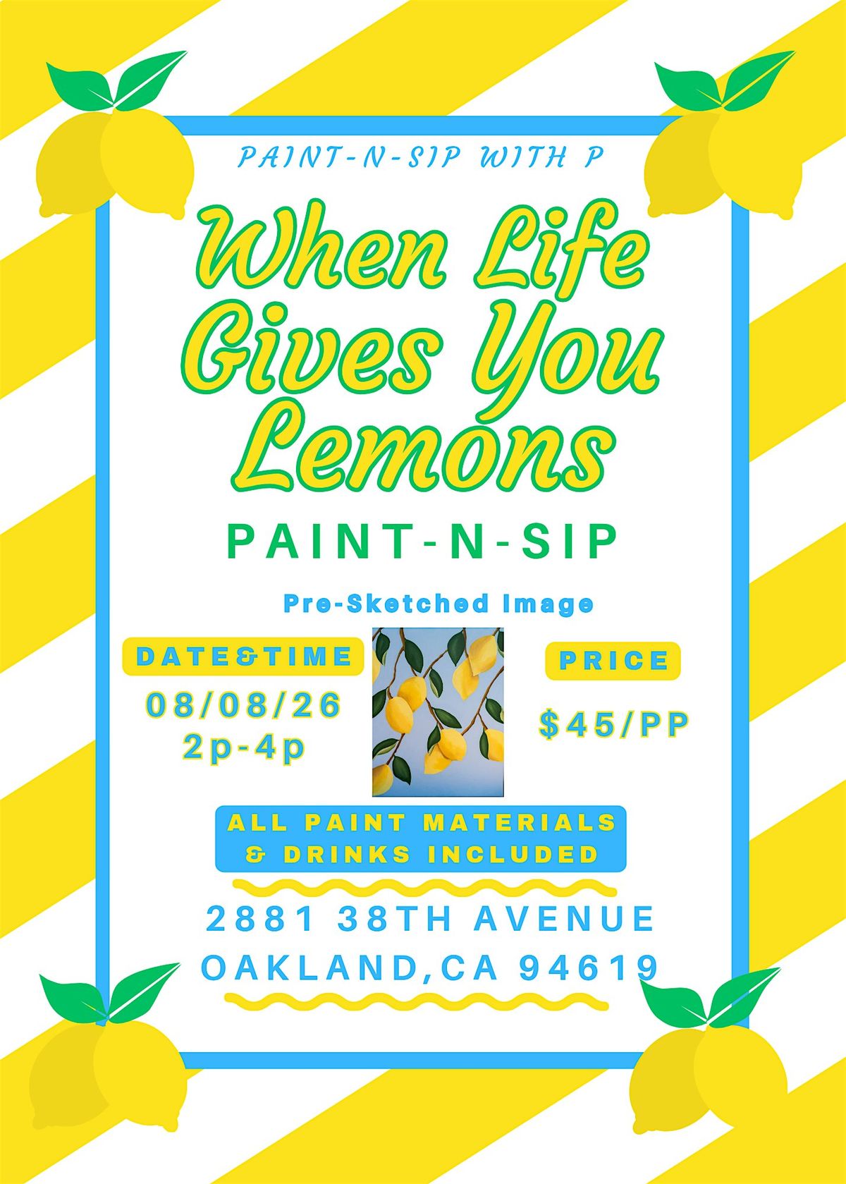 When Life Gives You Lemons Paint-N-Sip
