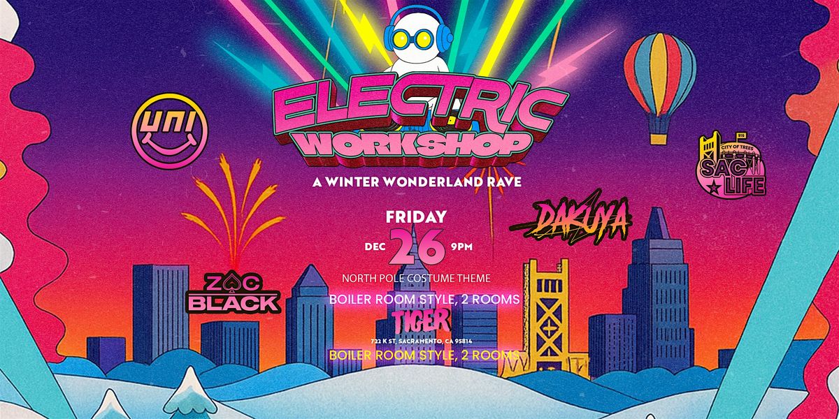 Restaurant Rave Electric Workshop - North Pole Teamed Rave, Tiger Restaurant & Lounge ...