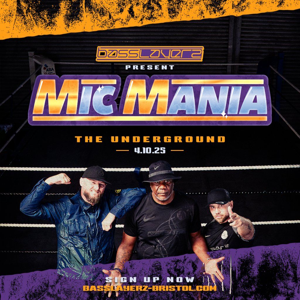 Basslayerz Presents Mic Mania: Bristol, 4 October | Event in Bristol | AllEvents