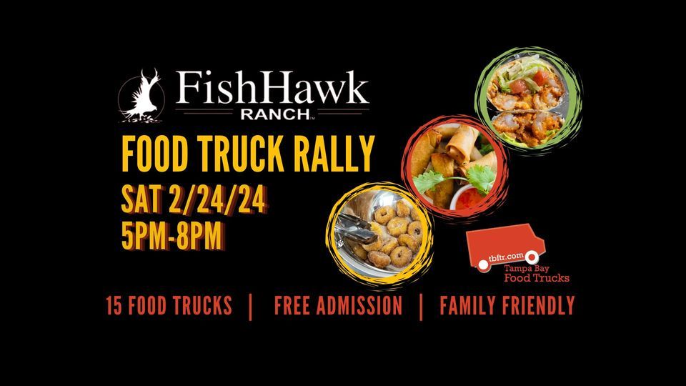 FishHawk Ranch Food Truck Rally, 5721 Osprey Ridge Dr, Lithia, FL 33547