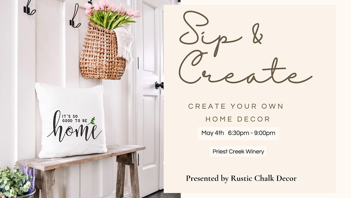 Sip & Create Home Decor Priest Creek Family Estate Winery