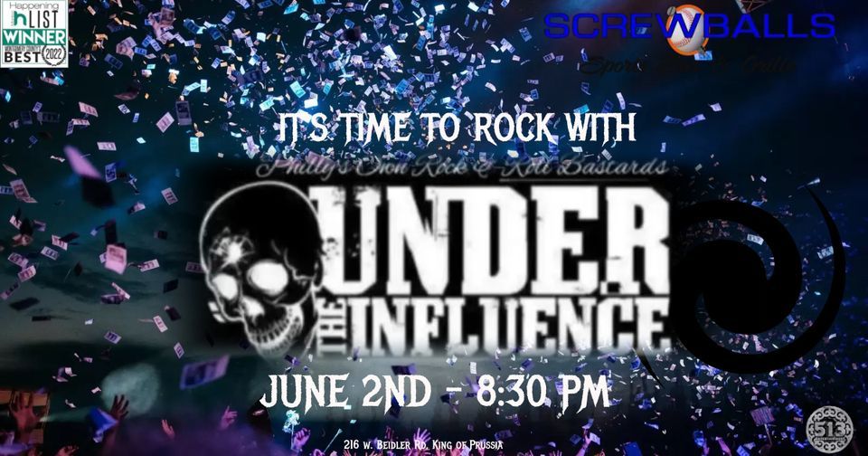 Its time to rock at Screwballs with the return of Under the Influence
