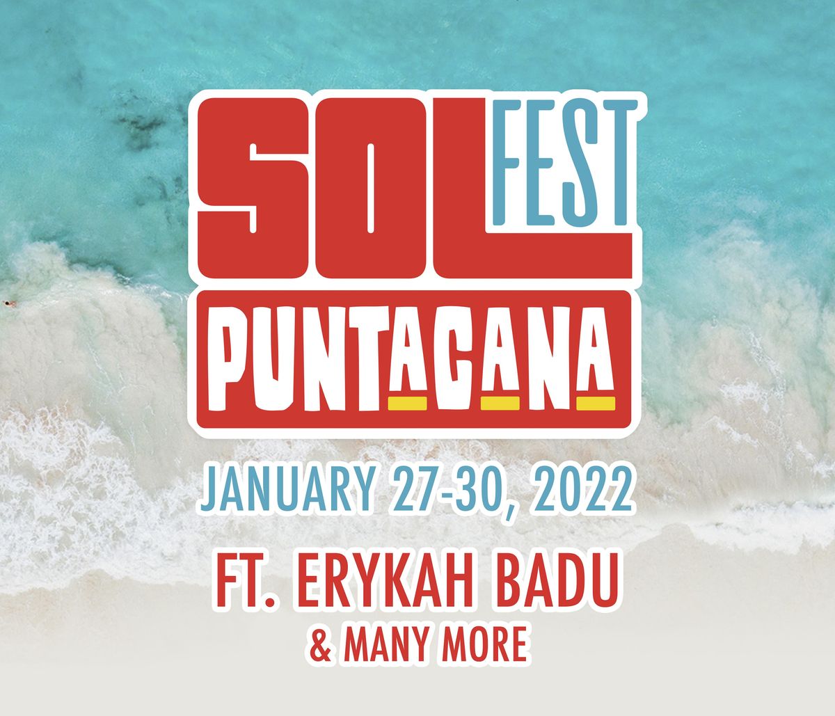 Sol Fest Punta Cana Getaway Affiliate Partner Cancun January 27 To January 30 Allevents In Cancun 2022 Events