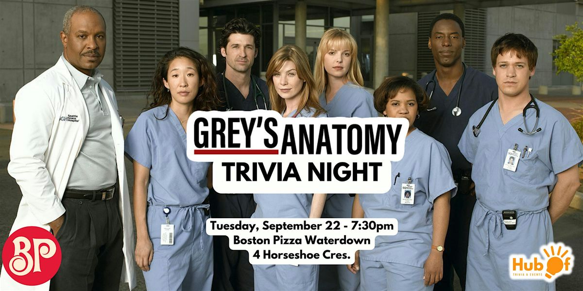 GREY'S ANATOMY Trivia Night - Boston Pizza Waterdown