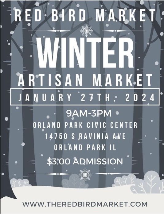 WINTER ARTISAN MARKET, Orland Park Civic Center, January 27 2024