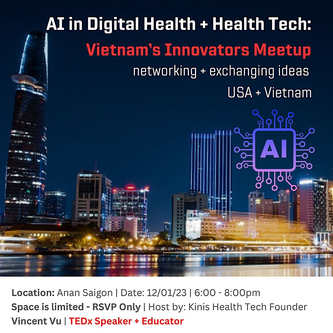 AI in Digital Health + Health Tech | Vietnam’s Innovators Meetup, Anan