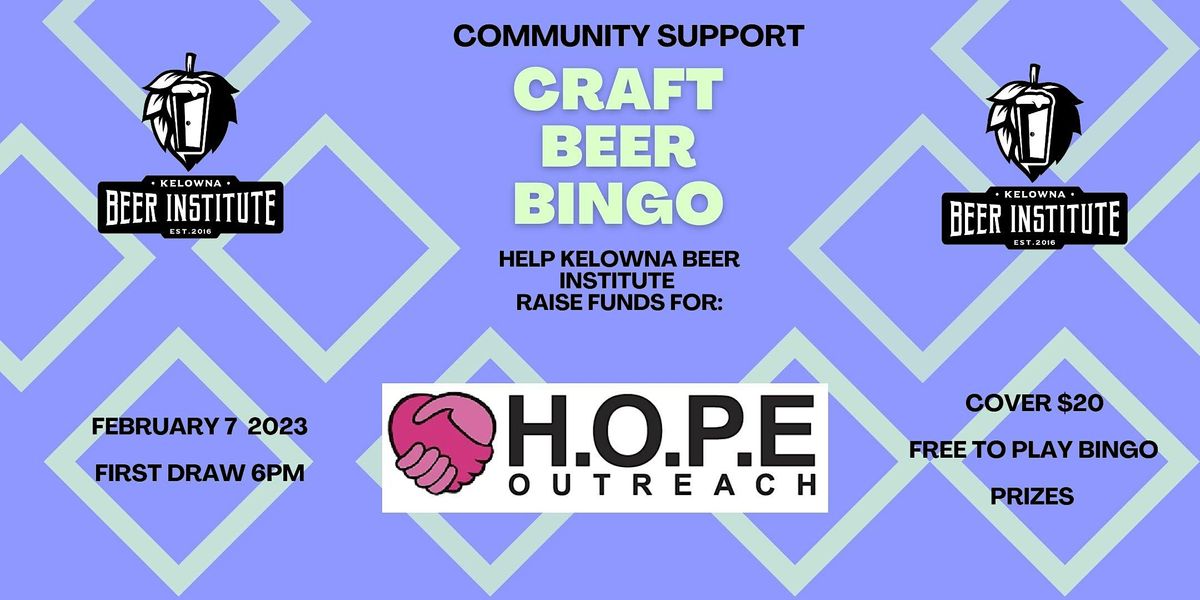 Community Support Craft Beer Bingo H.O.P.E Okanagan Outreach, Kelowna
