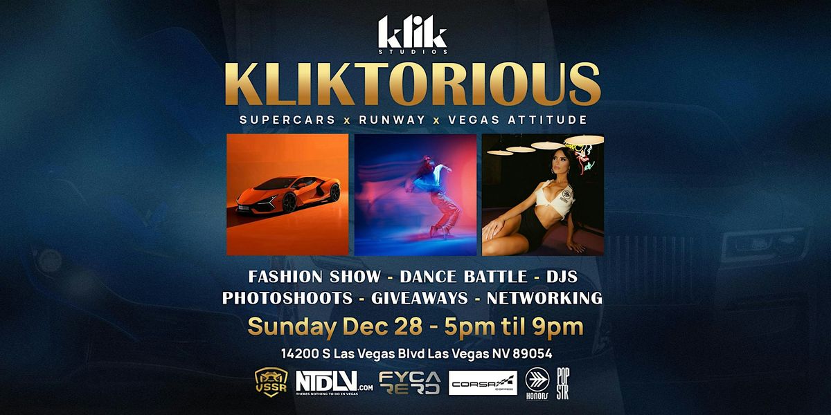 KLIKTORIOUS by KLIK STUDIOS, 28 December | Event in Las Vegas | AllEvents