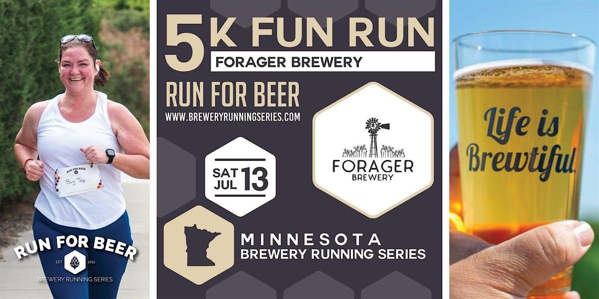 5k Beer Run x Forager Brewery | 2024 MN Brewery Running Series, Forager ...