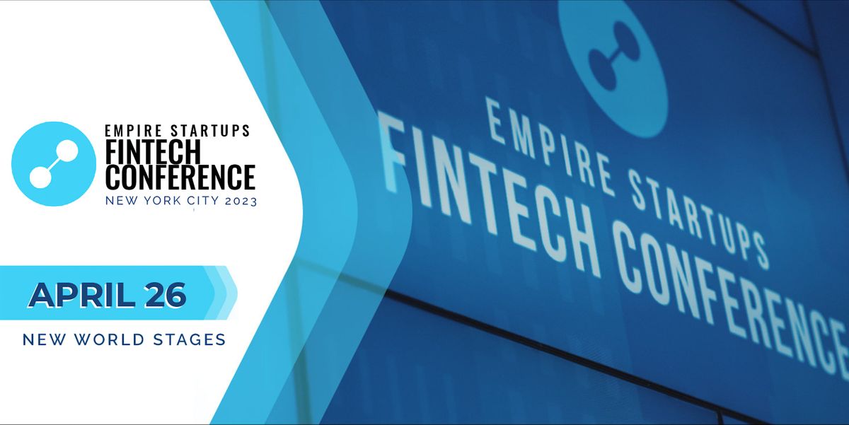 NY Empire FinTech Conference 2025, New World Stages, New York, April 26