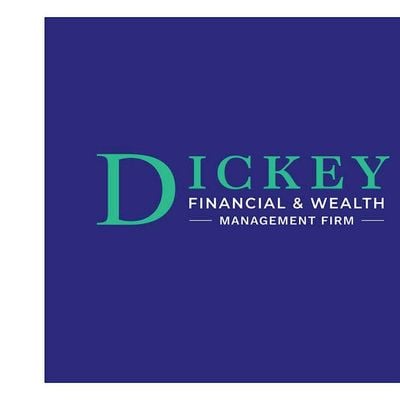 Dickey Financial Wealth and Management Firm