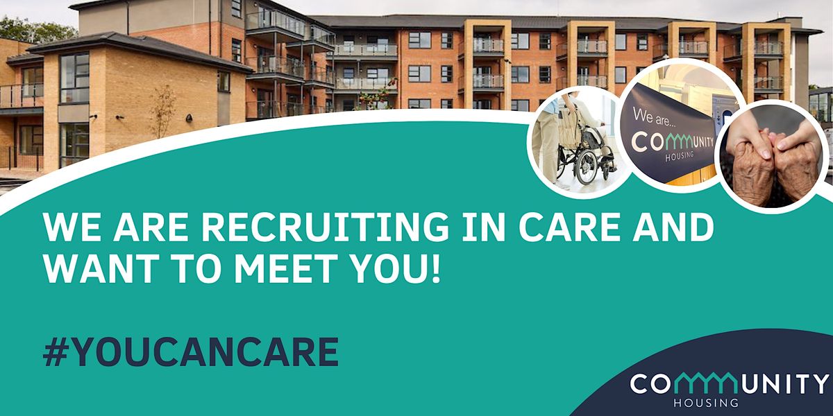 YouCanCare Learn more about a career in Care with Community Housing