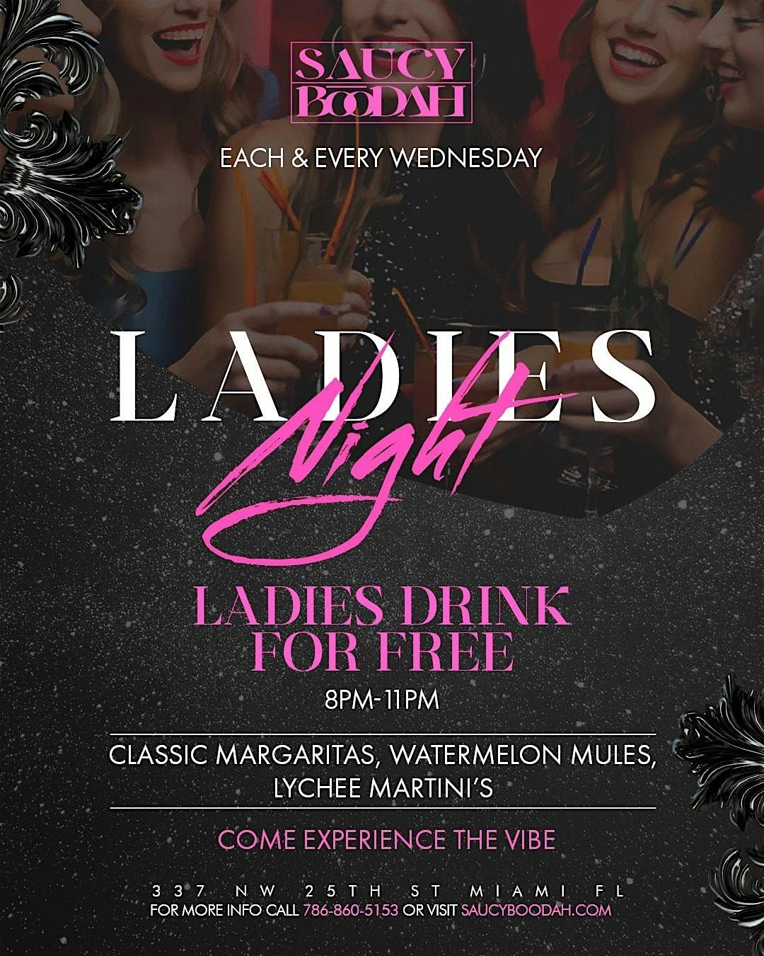 Each & Every Wednesday LADIES NIGHT at Saucy Boodah | Event in Miami | AllEvents