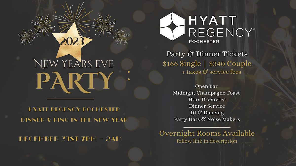 New Years Eve Party Hyatt Regency Rochester, Hyatt Regency Rochester