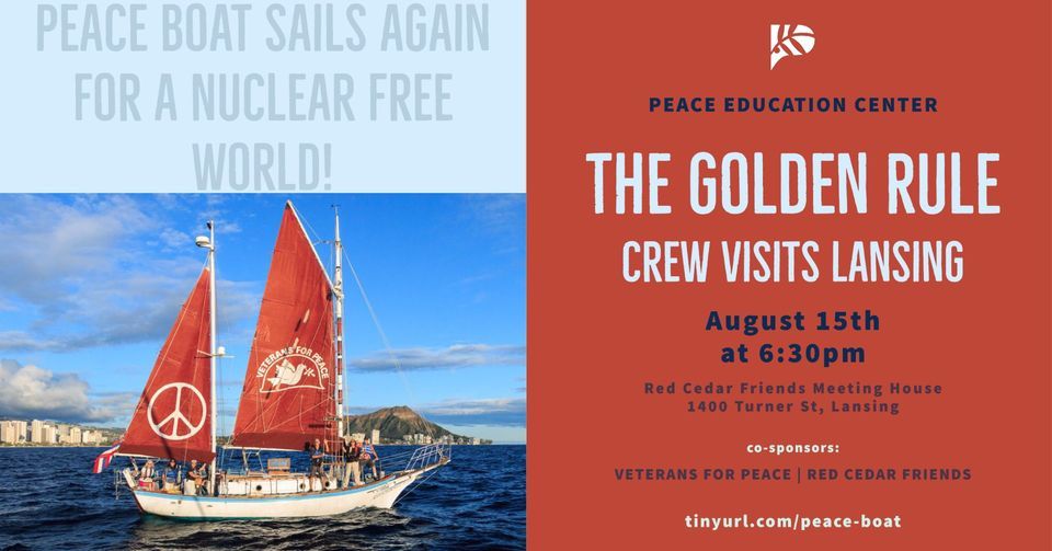 Golden Rule Crew visits Lansing, Red Cedar Friends Meeting, Lansing