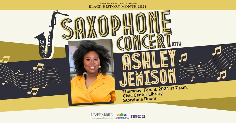 Livermore Public Library presents Black History Month 2024 Saxophone
