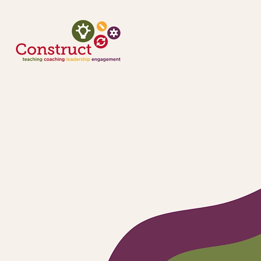 Construct Coaching Institute Spring 2024 Educare Arizona Phoenix construct-coaching-institute-spring-2024-educare-arizona-phoenix