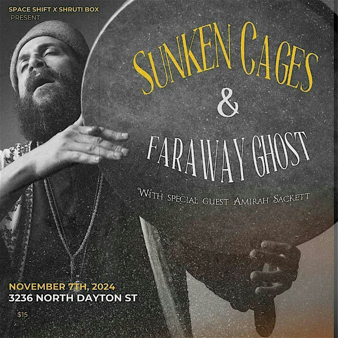 Sunken Cages x Faraway Ghost - A Live Recording, Shruti Box Studios ...