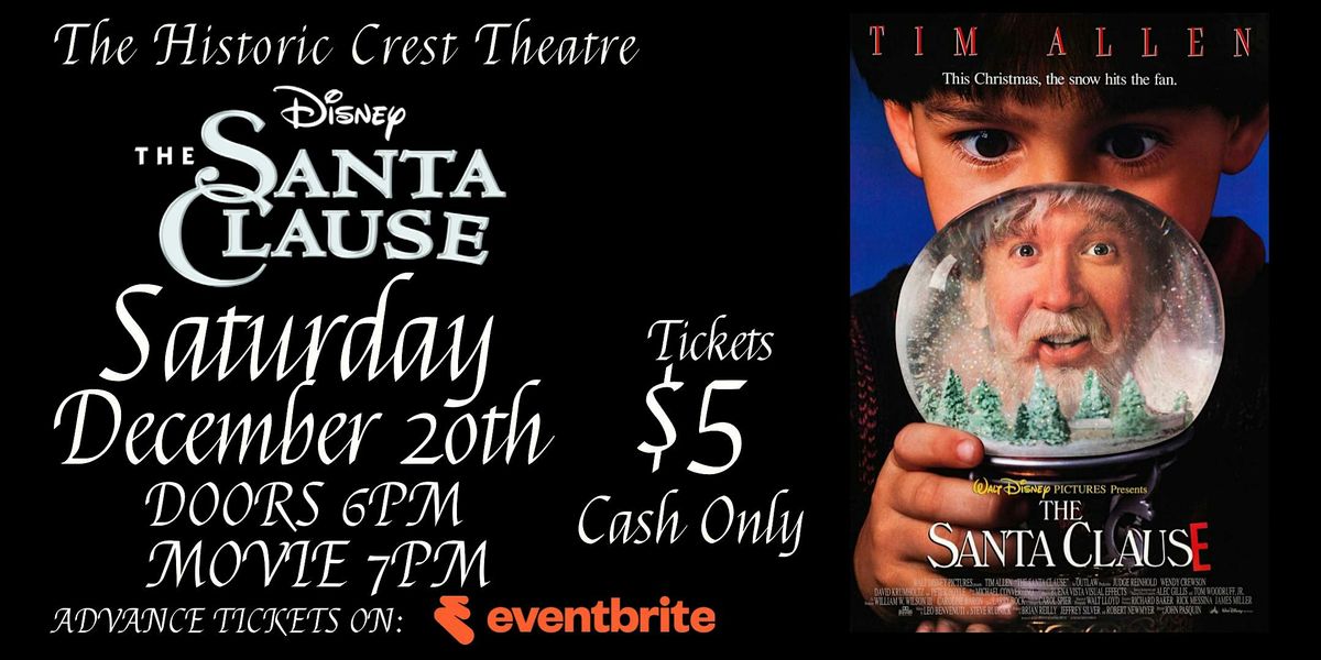 THE SANTA CLAUSE FILM SCREENING, 20 December | Event in Fresno | AllEvents