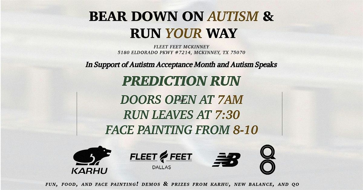 Bear Down On Autism And Run Your Way!, Fleet Feet McKinney, 27 April