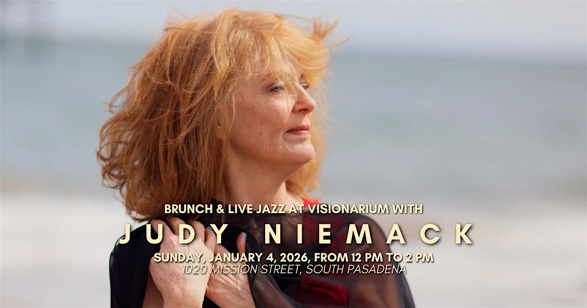 ✨ Brunch & Jazz at Visionarium with Judy Niemack! ✨, 4 January | Event in South Pasadena | AllEvents