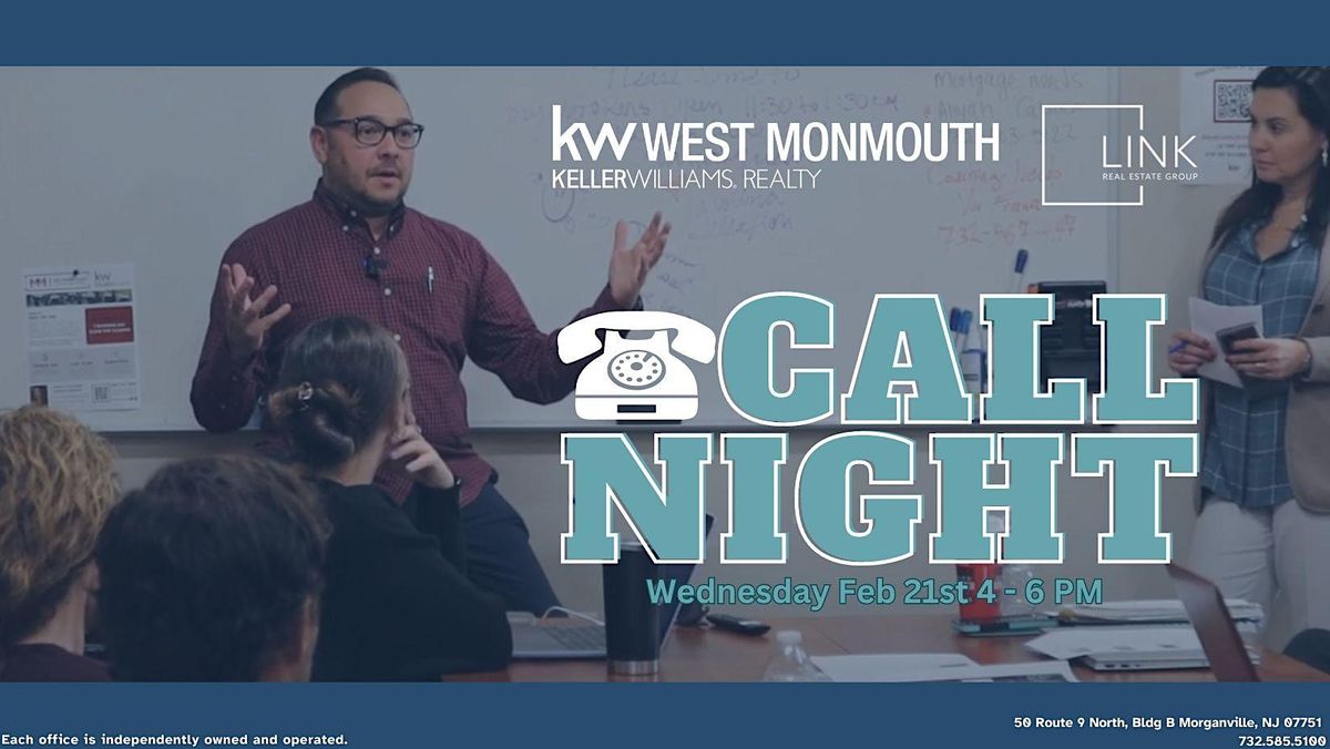 Call Night, LINK Real Estate Group, Marlboro, February 21 2024