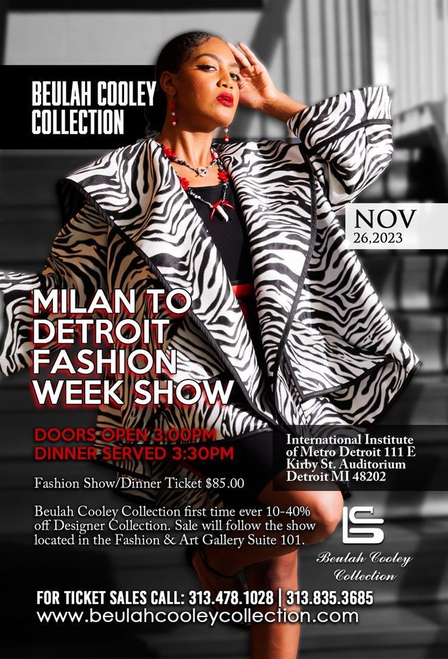 Milan to Detroit Fashion Week Show, International Institute, Stellar