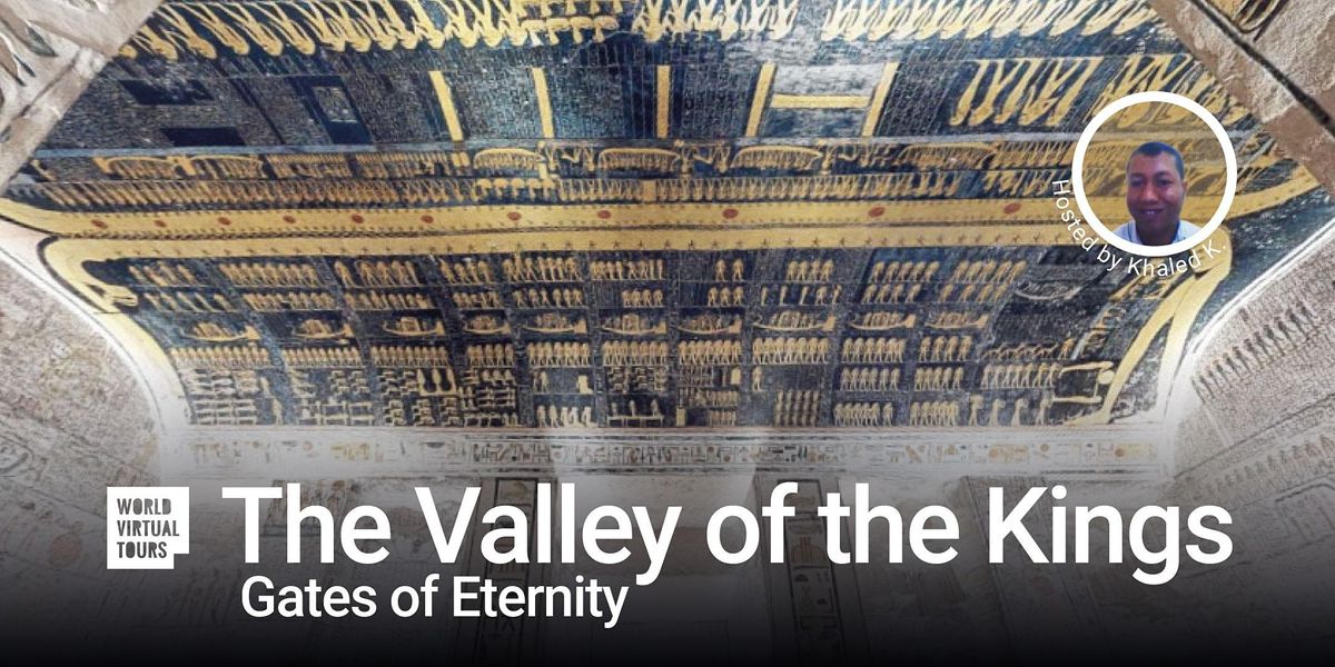 FREE - Valley of the Kings, gates of Eternity. Ancient Egypt Virtual Tour