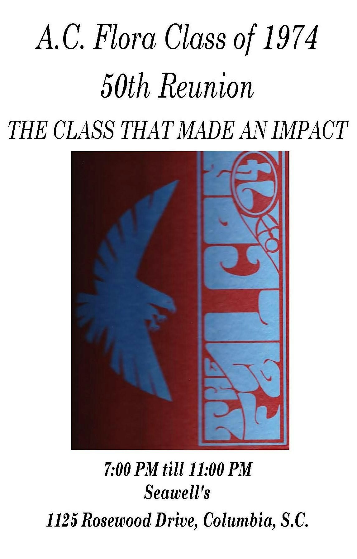 A.C. Flora Class of 1974 50th Reunion, Seawell's, Rosewood Drive