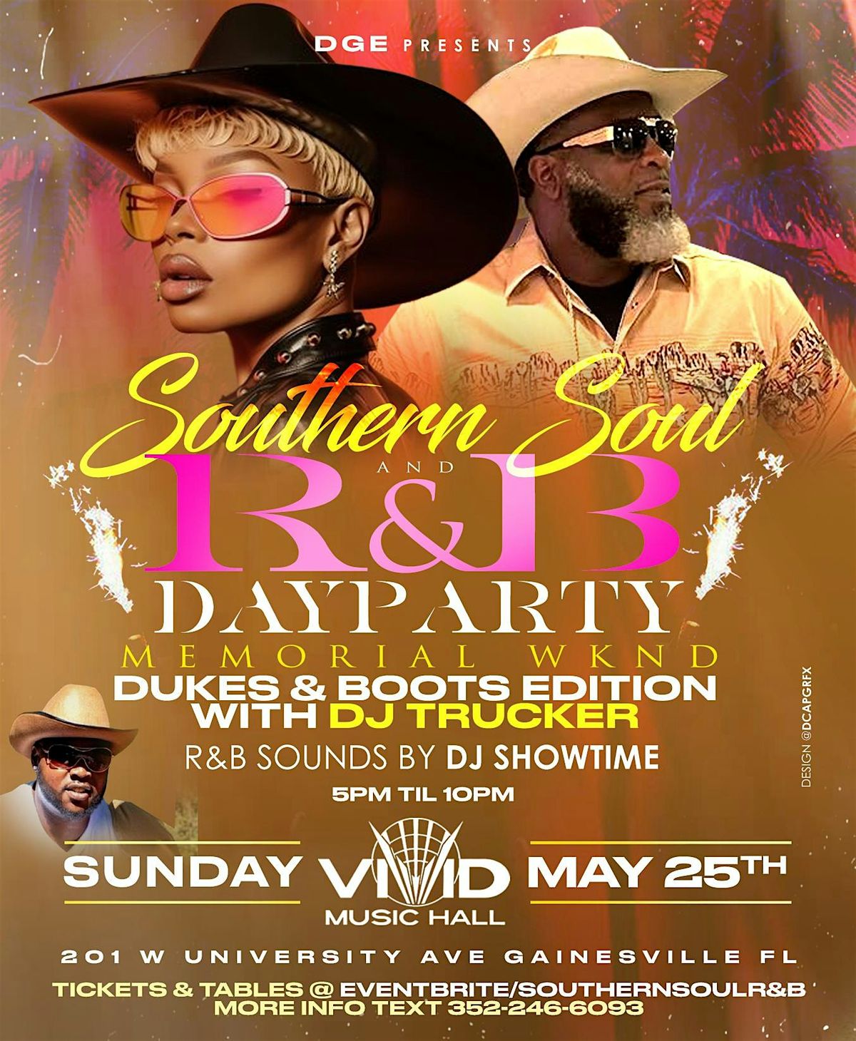 Southern Soul & R&B Dayparty with DJ Trucker, 201 W University Ave ...