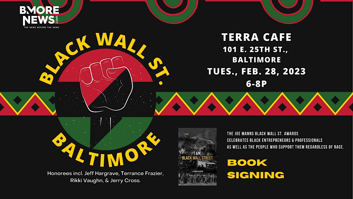 Black Wall St. BALTIMORE & Book Signing "I Am Black Wall St." by D